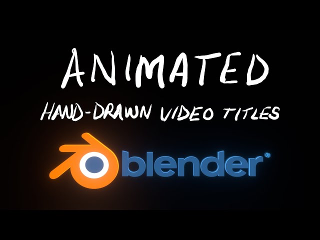Lively Hand-Drawn Animated Text [Blender Grease Pencil Tutorial]