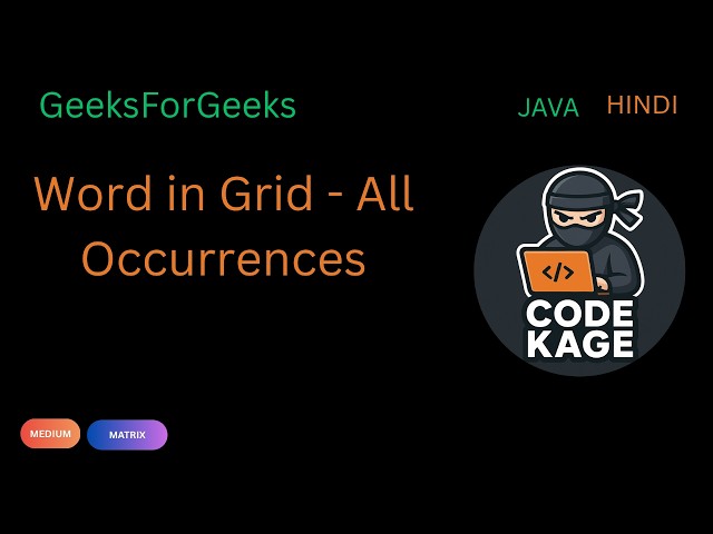 GFG | POTD | Word in Grid - All Occurrences | Java | Hindi