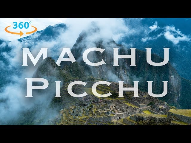 Machu Picchu in 360 (8K) | Exploring Peru in Virtual Reality
