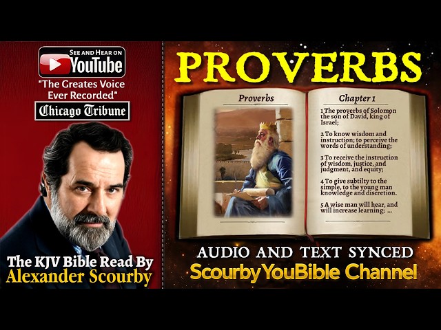 20 | ﻿The Book of PROVERBS (KJV) | Read By Alexander Scourby | AUDIO and TEXT | Synced Together.