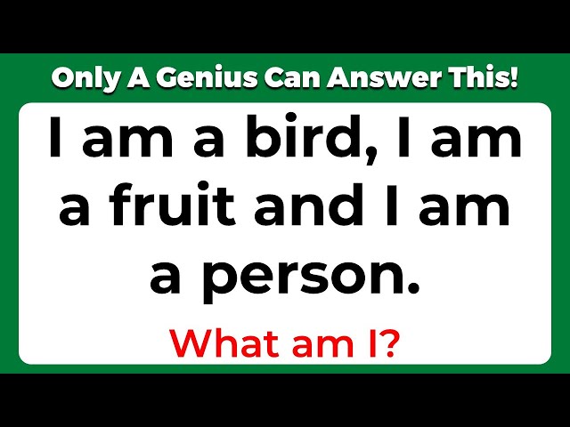 ONLY A GENIUS CAN ANSWER THESE 10 TRICKY RIDDLES - CAN YOU?