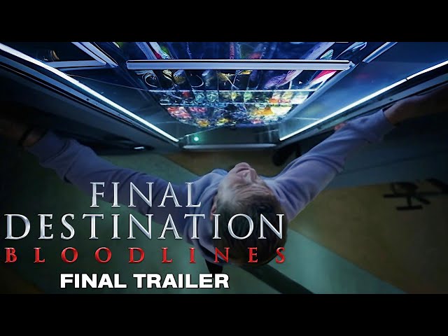 Final Destination: Bloodlines | Final Trailer