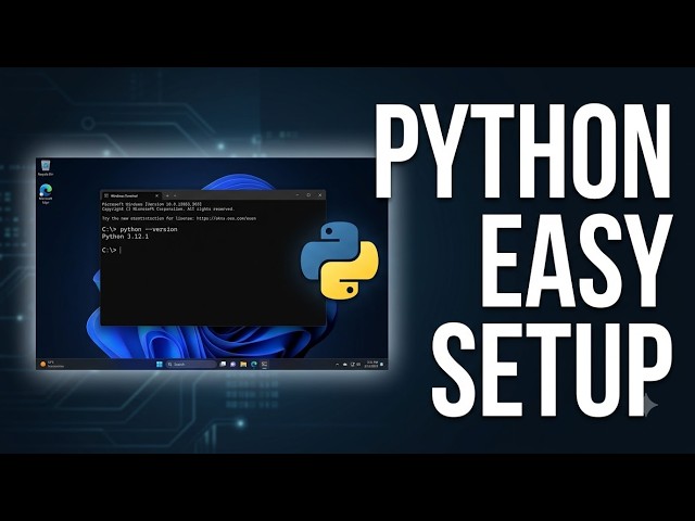 How to Download & Install Python on Windows 10/11 (Step-by-Step)