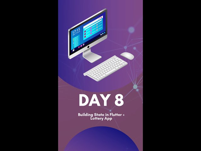 Day 8 – Building State in Flutter with a Simple Lottery App | Flutter State Management Tutorial