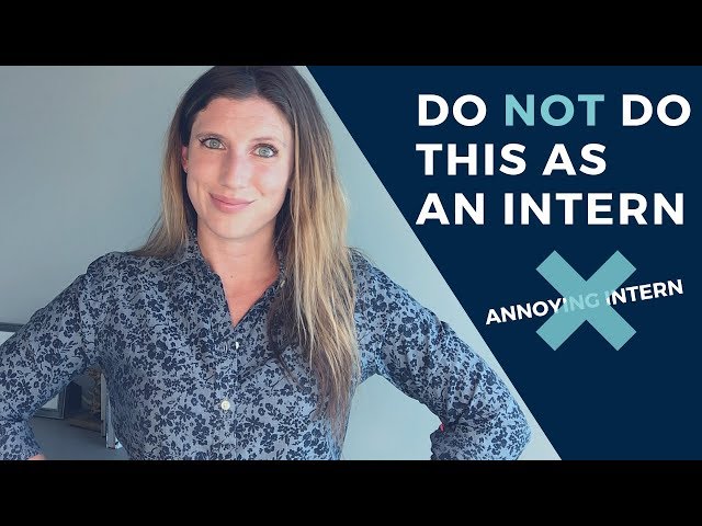 What NOT to Do at an Internship - Learn This Before Day 1!