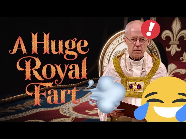 Huge fart interrupts kings coronation