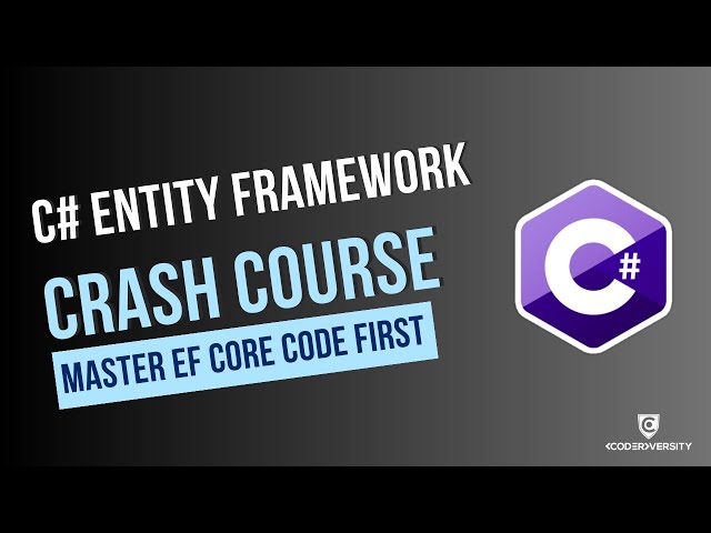 Entity Framework Core Crash Course | C# .NET EF Core Tutorial for Beginners (Code First)