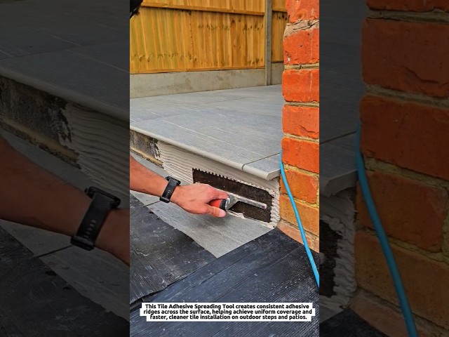 Tile Adhesive Spreading Tool Creates Even Coverage for Outdoor Step Installation