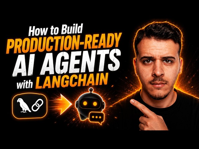 How to Build Production-Ready AI Agents with LangChain