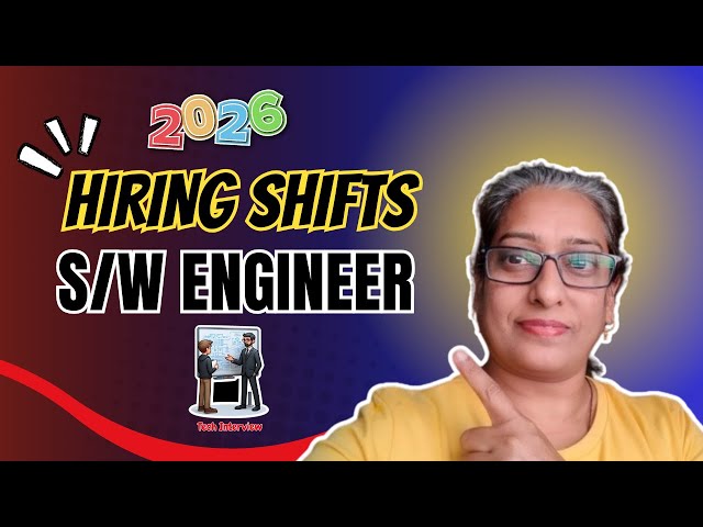 How Software Engineer Hiring Is Changing in 2026-How to Prepare Now