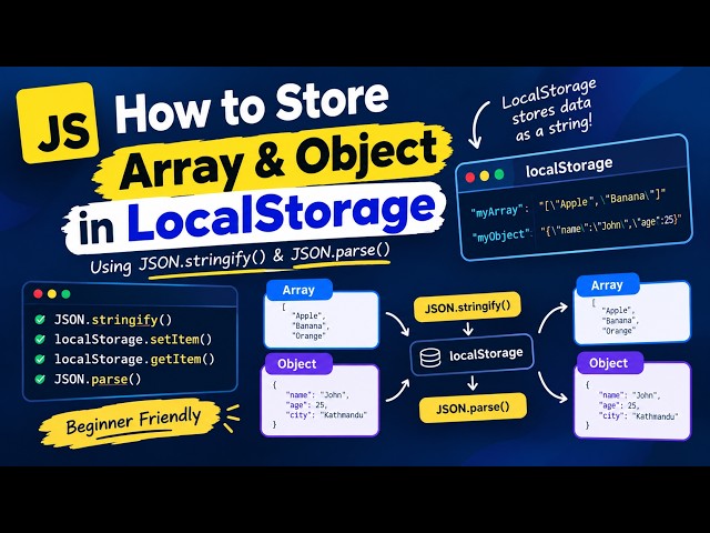 How to Store Array & Object in LocalStorage | JavaScript