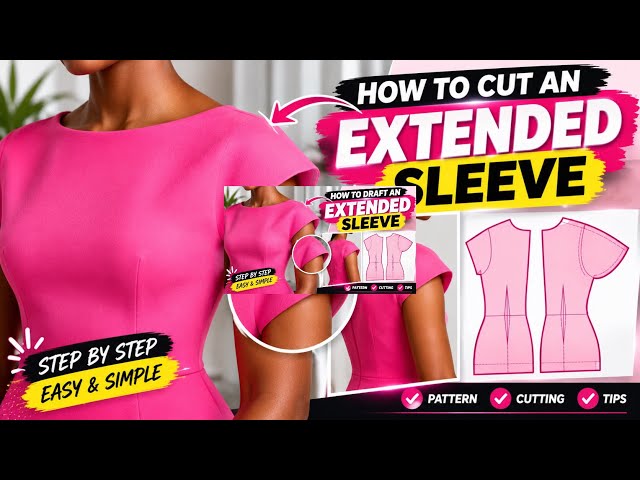 How to Draft an Extended Sleeve | Step by Step Easy & Simple Pattern Cutting Tutorial