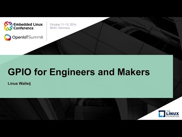 GPIO for Engineers and Makers