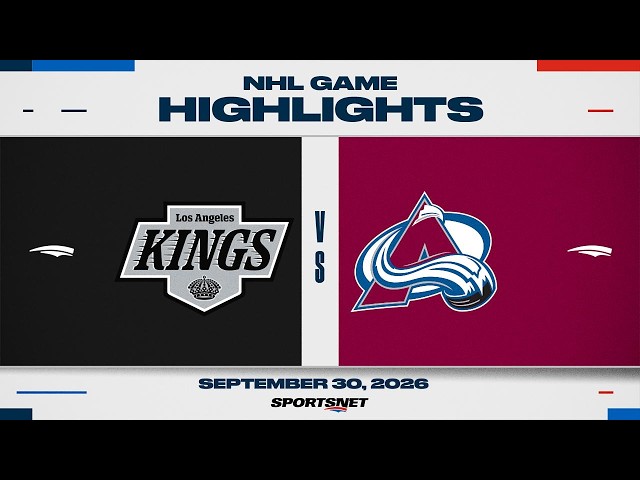 NHL Highlights | Kings vs. Avalanche - September 30, 2026