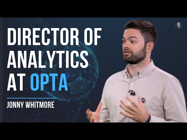 Director of Analytics at Opta (Football Data!) - Jonny Whitmore #109
