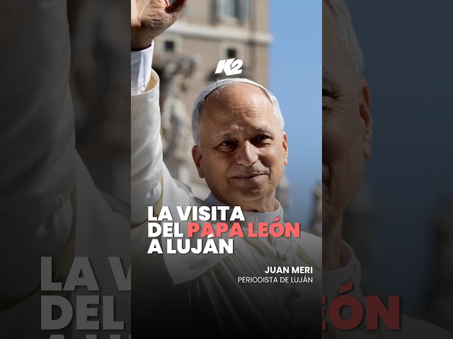 The impact of the Pope's visit on the Luján community