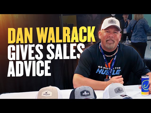 Dan Walrack Gives Sales Advice: Q&A w/ $18.5M Rep