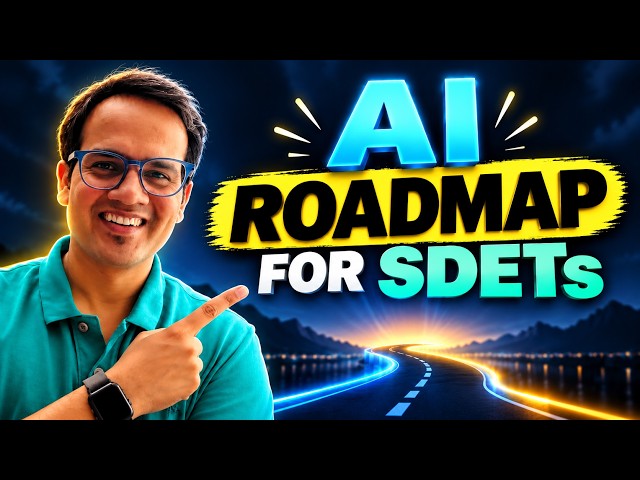The Only Roadmap you need for AI if you're an SDET or QA