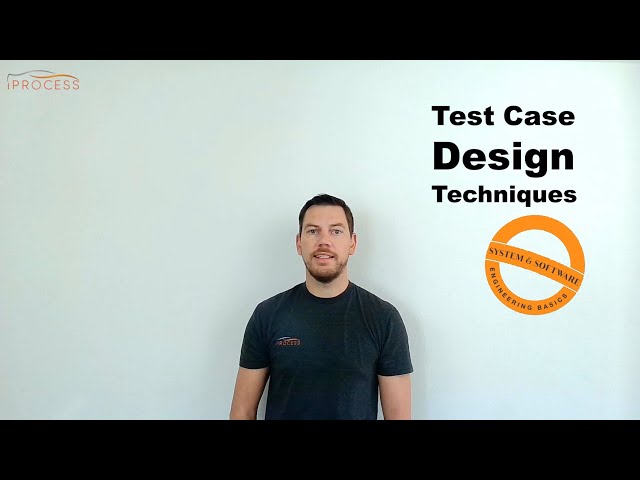 Test Design Techniques - System and Software Engineering Basics