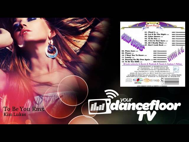 Kim Lukas - To Be You Rmx