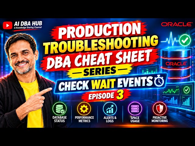 Oracle Wait Events Explained: Find Database Performance Issues | DBA Troubleshooting –Episode 3 #26i