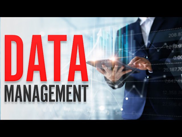Data Management