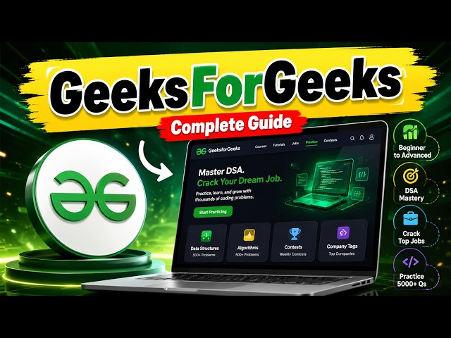 How to Use GeeksForGeeks for Coding Practice 🔥 Complete Beginner to Advanced Guide