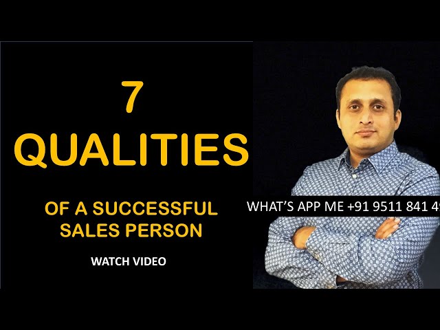 7 QUALITIES OF A SUCCESSFUL SALESPERSON | Sales motivation | Salesman qualities |  Ameya Damle