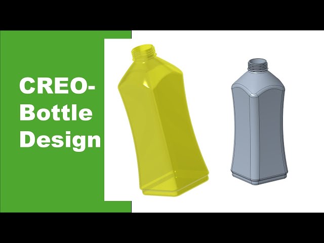 Easy Bottle Design in Creo