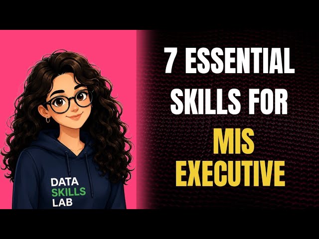 7 Skills Every MIS Executive Must Have in 2026 | Get Hired Faster