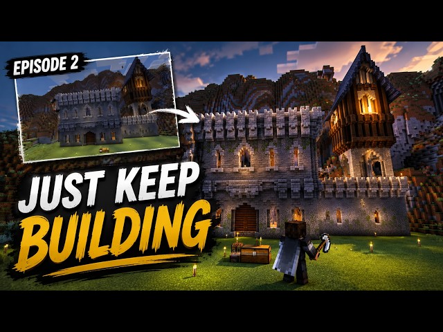 Just Keep Building