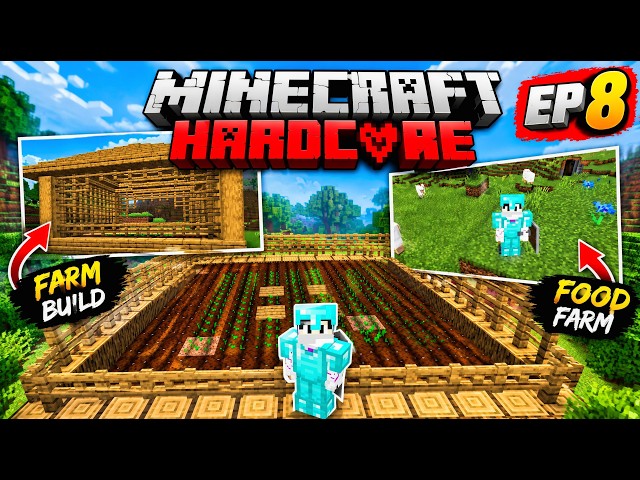 I Built a HUGE FOOD FARM in Minecraft Hardcore! 😱 | Episode 8