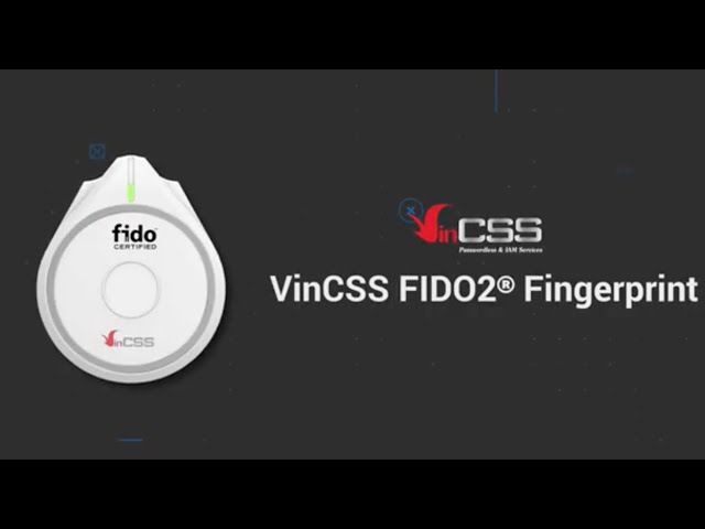 Security Key Tutorial | How to set up and use VinCSS FIDO2® Fingerprint on Windows Operating System