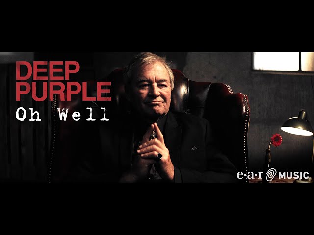 DEEP PURPLE "Oh Well” (Official Video)