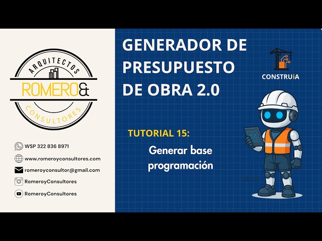 Tutorial 15| Generar base de programación de obra