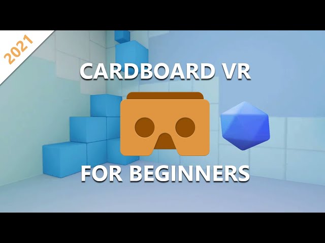 Basics of Cardboard VR Game in Unity - Google VR Tutorial