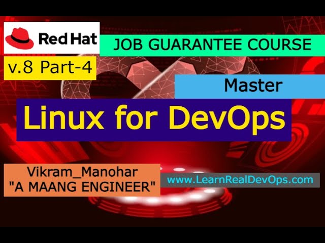 Linux for DevOps (RedHat) || Video-8 || Part-4 || LearnRealDevops.com