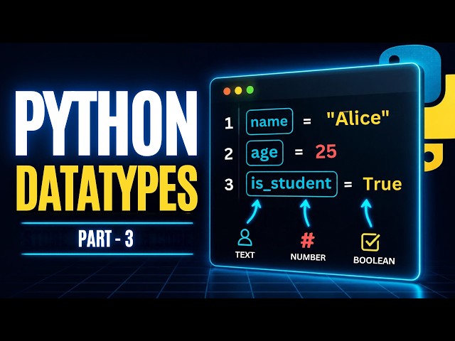 Python Data Types - Part 3 | Numeric, String & Boolean