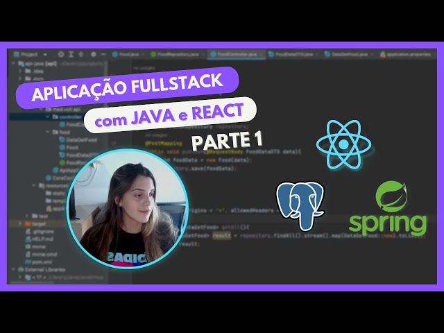 Criando Aplicação Fullstack do Zero com Java Spring e React - Parte 1: Desenvolvimento do Backend