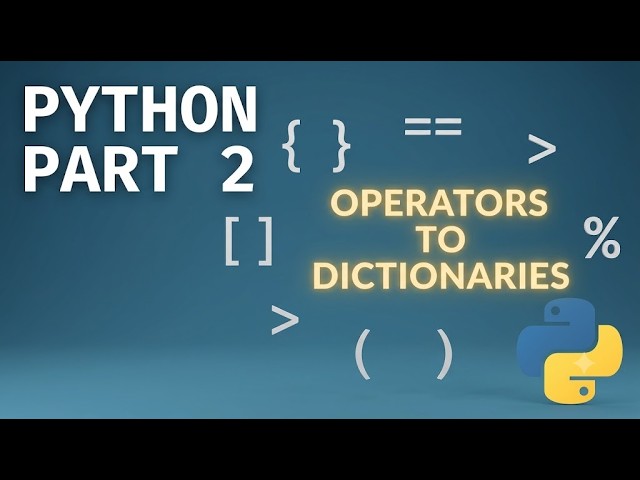 Python Operators & Data Structures | Computational Physics Sem 3 | Module 2 Part 2