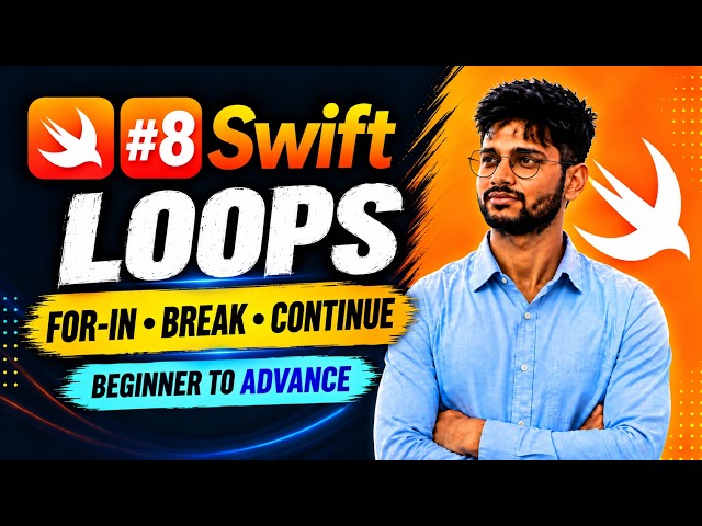 Learn Swift for Beginners | Swift Loops Explained | For-In, Break & Continue | Swift Tutorial