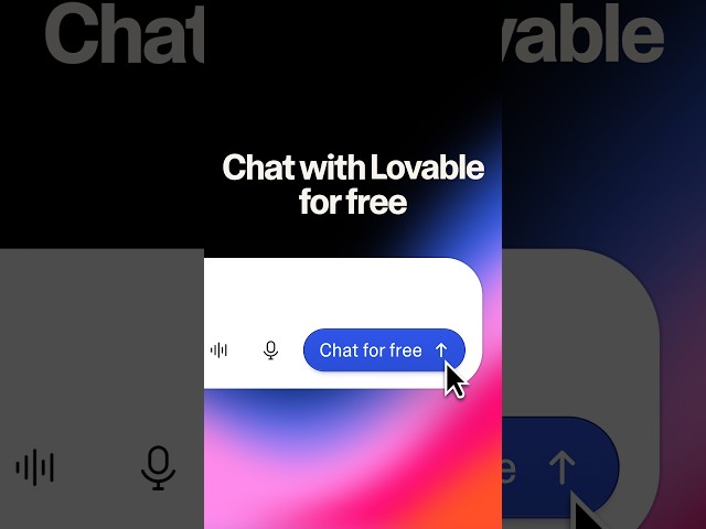 You can now chat with Lovable for free.