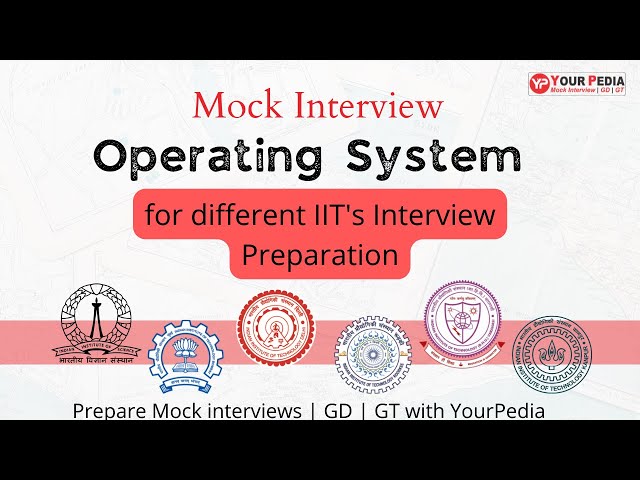 Operating system Mock Interview | For admission in IIT's | M.tech | PhD | MS | Interview Guidance