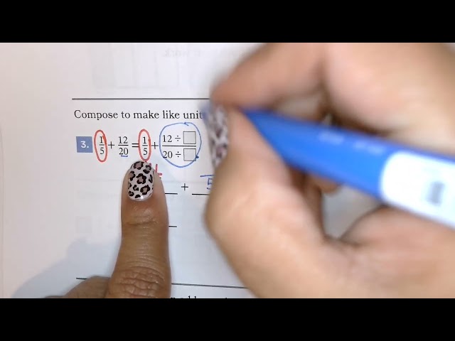 Grade 5 Eureka Math² | Module 2 Topic B Lesson 7 Homework Helper | Make Like Units