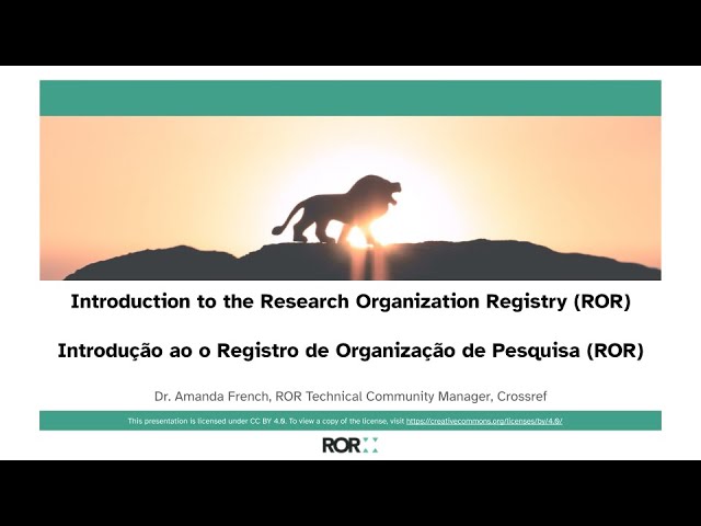 CAPES: Introduction to the Research Organization Registry (ROR)