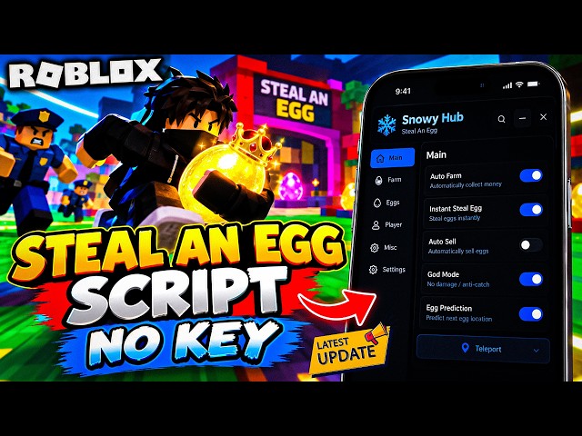 Steal An Egg Script - Anti Chase, Freeze Guardian, Auto Farm, Instant Steal Egg September Update