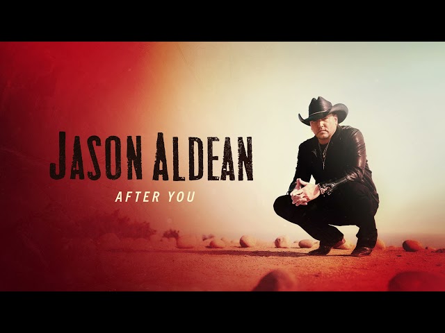 Jason Aldean - After You (Official Audio)