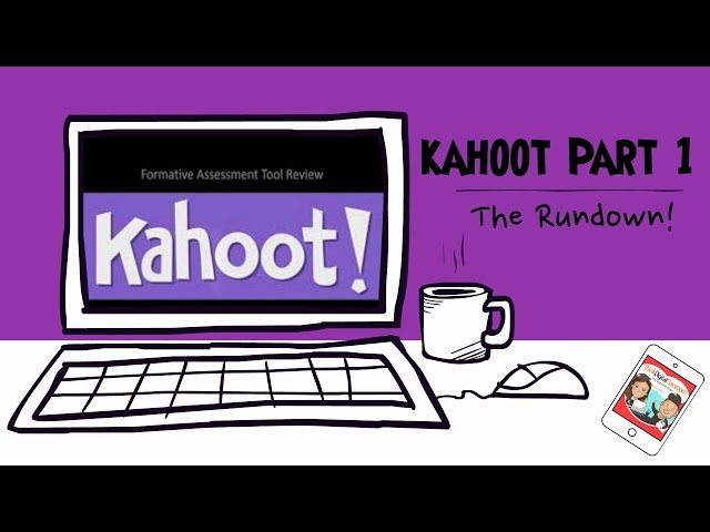 The Rundown: Kahoot