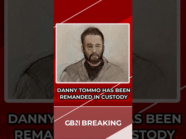 BREAKING: Danny Tommo has been REMANDED into CUSTODY
