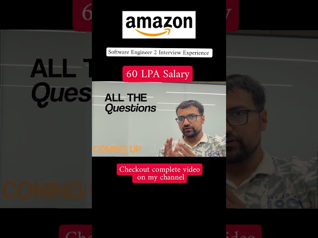 Amazon SDE-2 Interview Experience #faang #amazoninterview #softwareengineerinterview